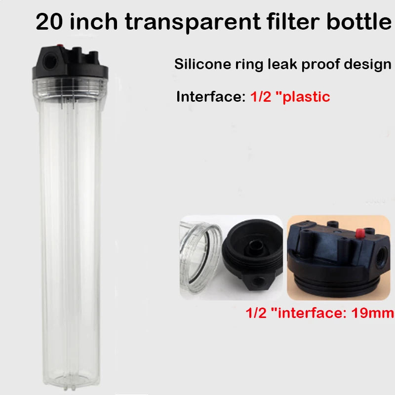 20 inch transparent filter bottle 1/2'' Plastic mouth 19mm rubber ring leakproof Explosion-proof water purifier filter shell